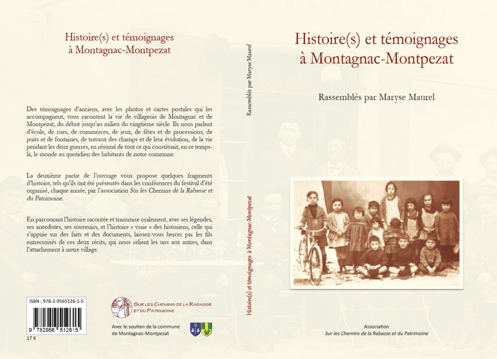 Histoires et temoignages à Montagnac-Montpezat