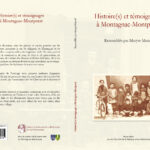 Histoires et témoignages à Montagnac-Montpezat